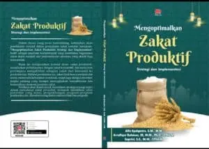 Sampul: Dosen Alfa Syahputra Luncurkan Buku “Mengoptimalkan Zakat Produktif: Strategi dan Implementasi”